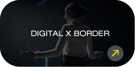 Digital X Border