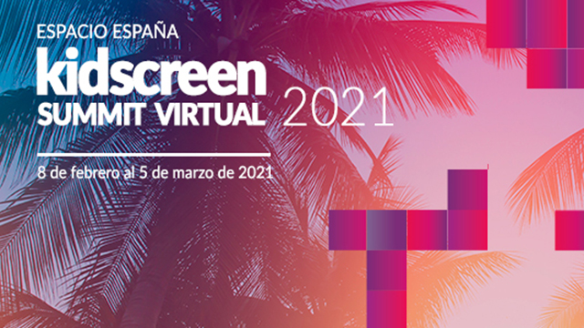 Kidscreen Summit en esta edición pasa a ser virtual
