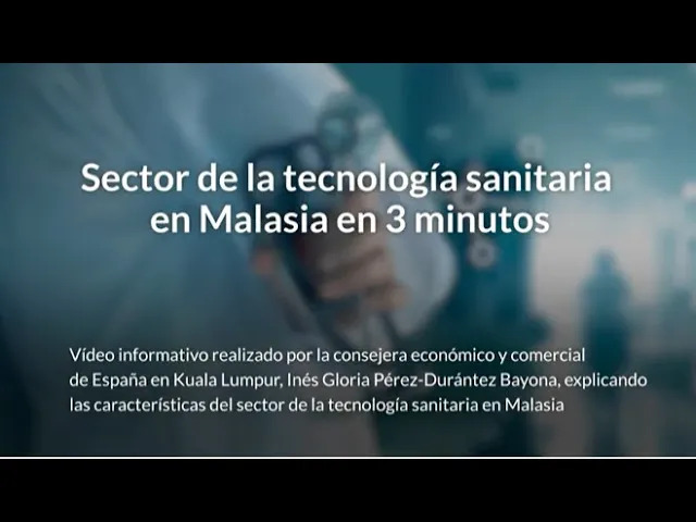 El sector de la tecnología sanitaria en Malasia 