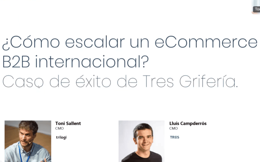 Cómo escalar un eCommerce B2B internacional con TRILOGI. Caso de éxito de Tres Grifería 2025