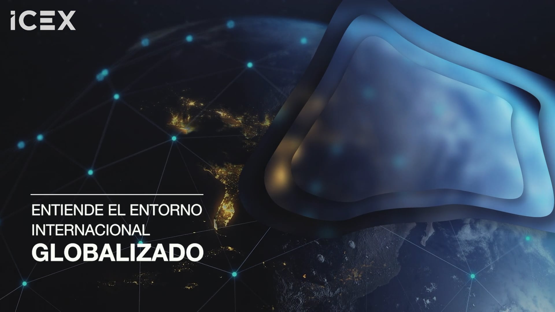 Entiende el entorno internacional globalizado