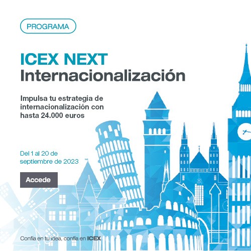 Apúntate al Programa ICEX Next y recibe asesoramiento y apoyo para la internacionalización
