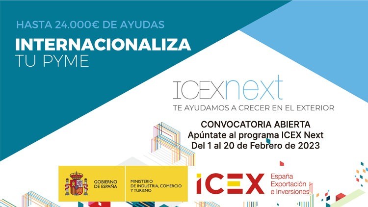 Convocatoria abierta para el programa ICEX Next del 1 al 20 de febrero de 2023. 